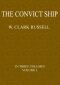 [Gutenberg 63964] • The Convict Ship, Volume 1 (of 3)